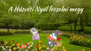 A Húsvéti Nyúl locsolni megy - húsvéti mese - Mészáros Andrea - Mesélek Neked